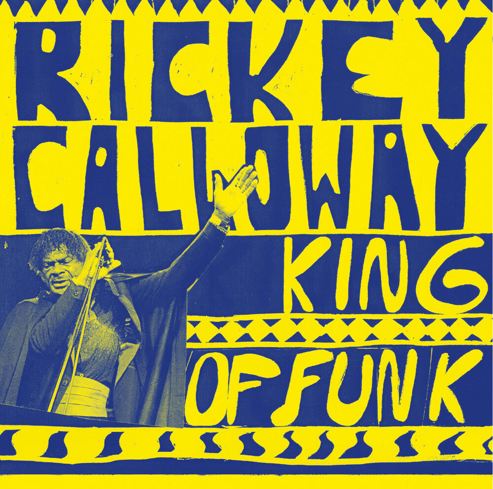 Rickey Calloway - King Of Funk [LP] Vinyl Record