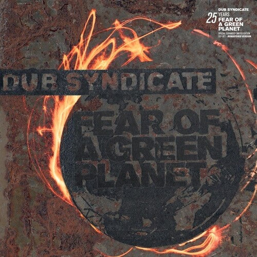 Dub Syndicate - Fear Of A Green Planet (25th Anniversary Expanded - Vinyl Record