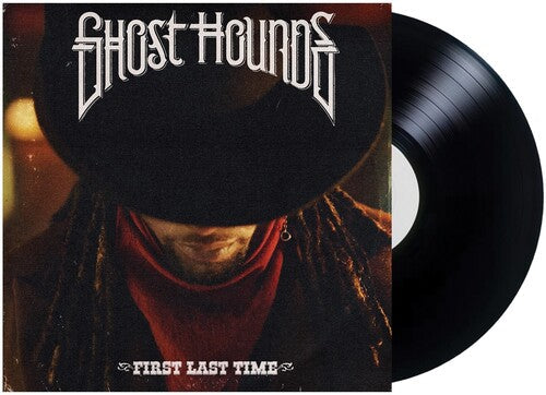Ghost Hounds - First Last Time Vinyl Record