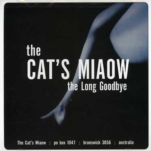 Cat's Miaow - Long Goodbye: Bliss Out 14 - Music CD