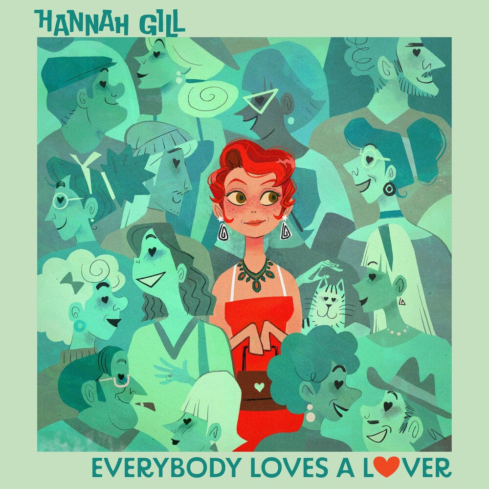 Hannah Gill - Everybody Loves A Lover [LP] Vinyl Record