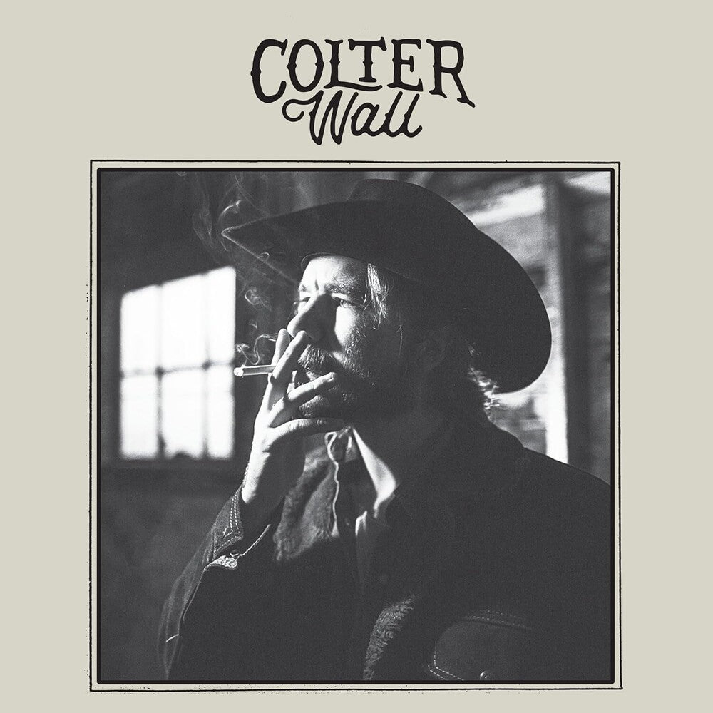 the album cover for Colter Wall - Colter Wall