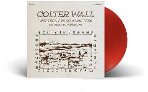 Colter Wall - Western Swing And Waltzes [Red] Vinyl Record