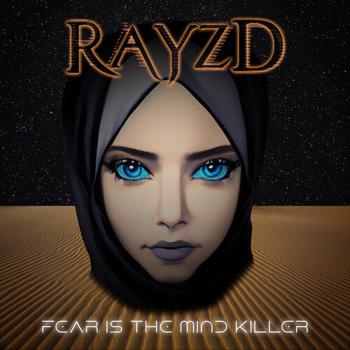 Rayzd - Fear Is The Mind Killer - Music CD