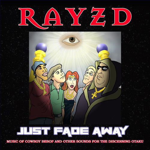 Rayzd - Just Fade Away - Music CD