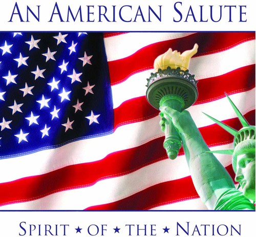 the album cover for American Salute Spirit Of The Nation / Various - An American Salute: Spirit Of The Nation
