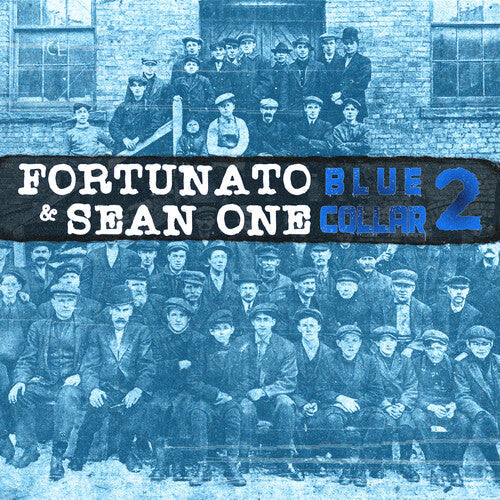 Fortunato & Sean One - Blue Collar 2 Vinyl Record