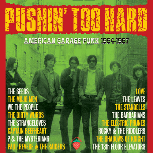 Pushin Too Hard: American Garage Punk 1964-1967 - Pushin Too Hard: American Garage Punk 1964-1967 - Music CD