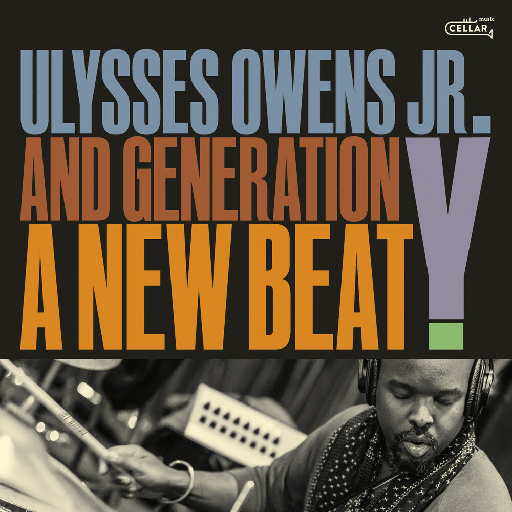 the album cover for Ulysses Owens  Jr. & Generation Y - New Beat
