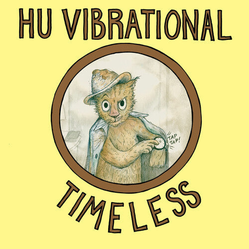 Hu Vibrational - Timeless Vinyl Record