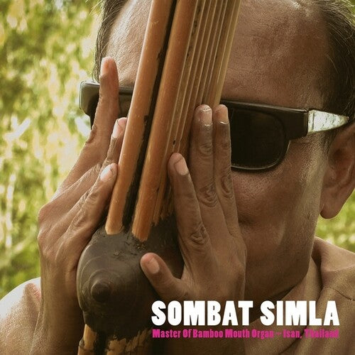 Simla,sombat - Master Of Bamboo Mouth Organ - Isan Thailand - Vinyl Record