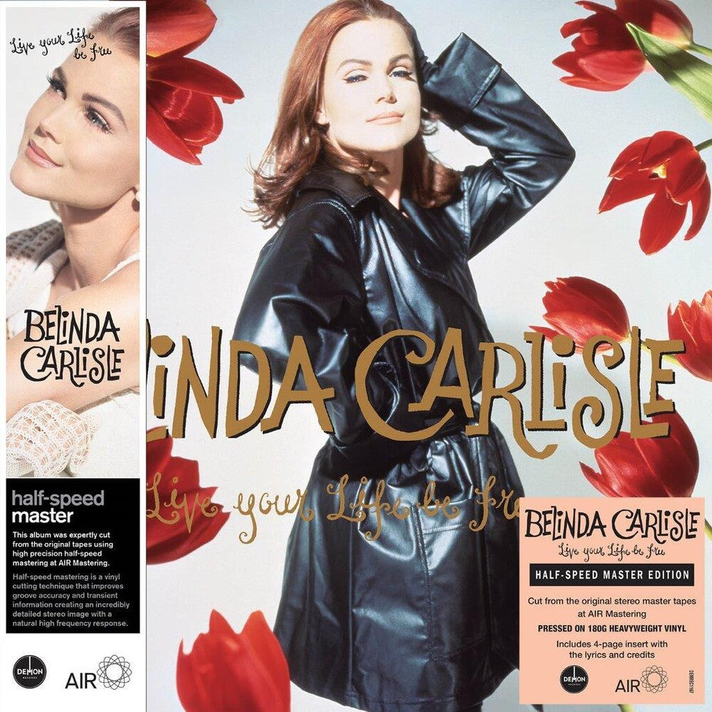 Belinda Carlisle - Live Your Life Be Free (Blk) [180 Gram] (Hfsm) (Uk) Vinyl Record