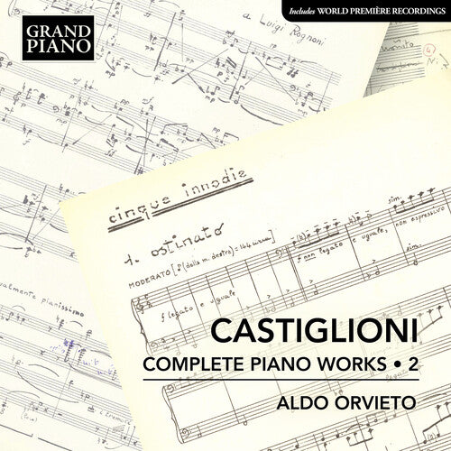 Castiglioni / Orvieto - Complete Piano Works, Vol. 2 - Music CD