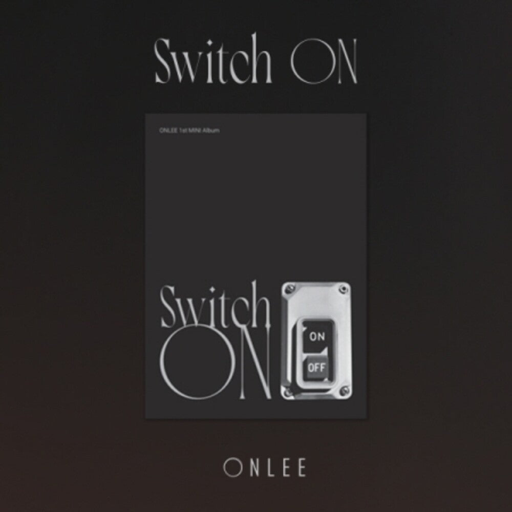the album cover for Onlee - Switch On (Stic) [With Booklet] (Phot) (Asia)
