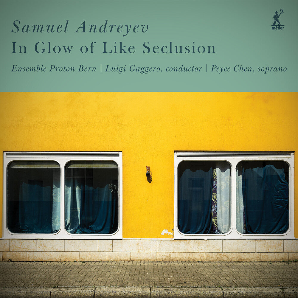 Andreyev / Chen / Ensemble Proton - In Glow Of Like Seclusion [LP] Vinyl Record