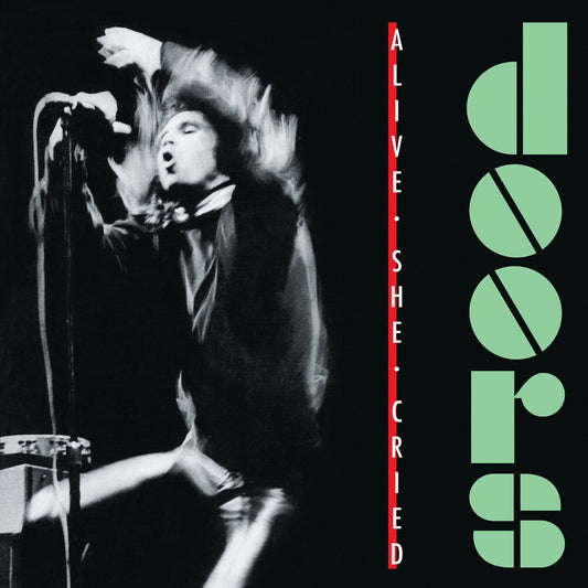 The Doors - Alive She Cried: 40th Anniversary [SYEOR 24 Exclusive Translucent Emerald LP] Vinyl Record
