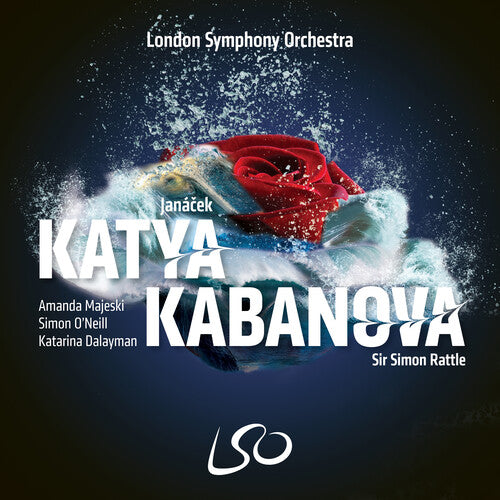London Symphony Orchestra & Sir Simon Rattle - Janacek: Katya Kabanova - Super Audio CD
