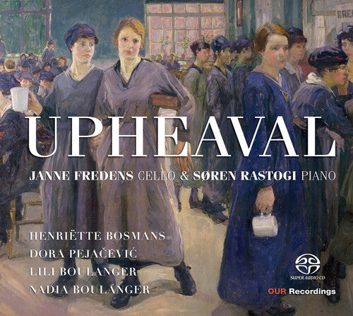 Pejacevic / Bosmans / Rastogi - Upheaval - Music CD