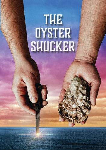Oyster Shucker - Oyster Shucker - DVD