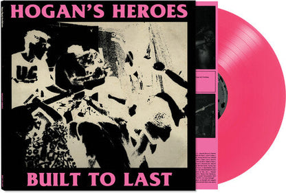 Hogan's Heroes - Built To Last - Pink Vinyl Record
