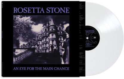 Rosetta Stone - An Eye For The Main Chance - White Vinyl Record