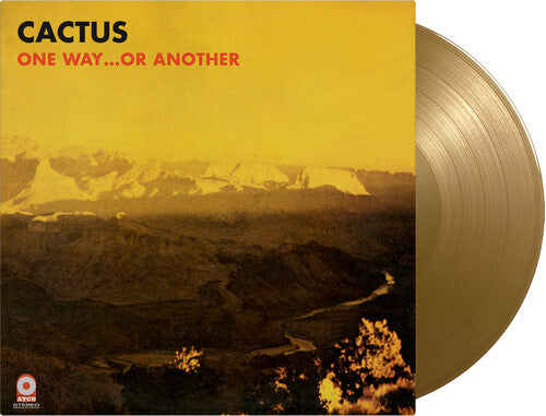 Cactus - One Way Or Another [Gold Limited Gatefold 180-Gram] Vinyl Record