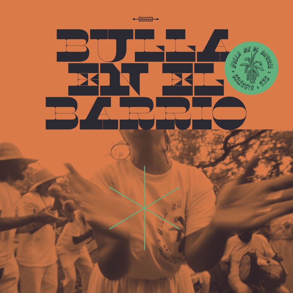 Bulla En El Barrio - Vamonos Que Nos Vamos [LP] Vinyl Record