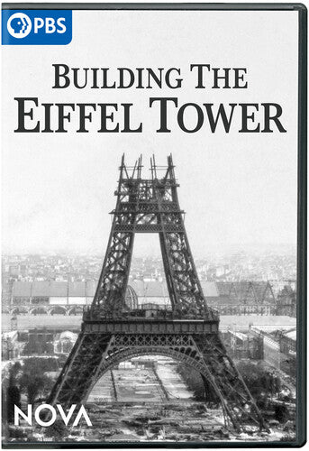 Nova: Building The Eiffel Tower - Nova: Building The Eiffel Tower - DVD