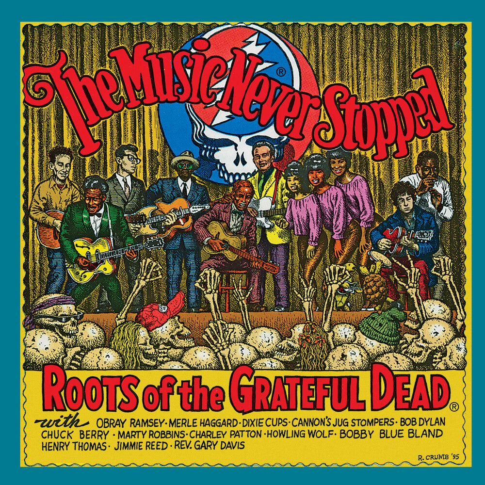 Music Never Stopped: Roots Of The Grateful Dead - Music Never Stopped: Roots Of The Grateful Dead [LP] Vinyl Record