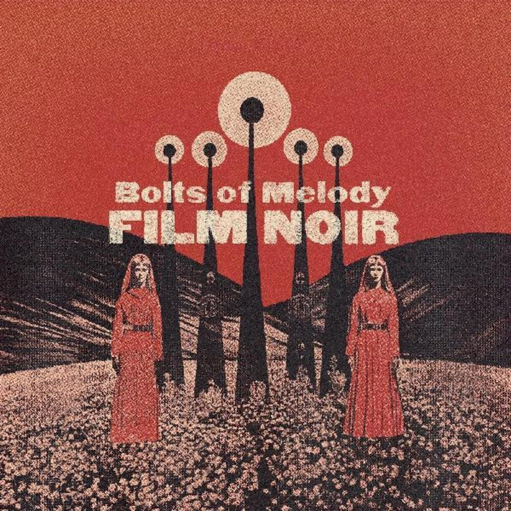 the album cover for Bolts Of Melody - Film Noir