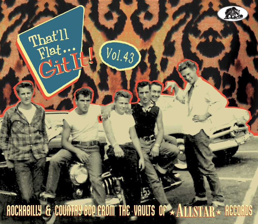the album cover for That'll Flat Git It! Vol. 43: Rockabilly / Various - That'll Flat Git It! Vol. 43: Rockabilly / Various