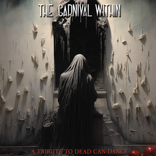 Carnival Within: Dead Can Dance Tribute / Various - Carnival Within: Dead Can Dance Tribute / Various - Vinyl Record