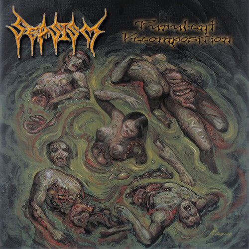 Sepsism - Purulent Decomposition - Vinyl Record