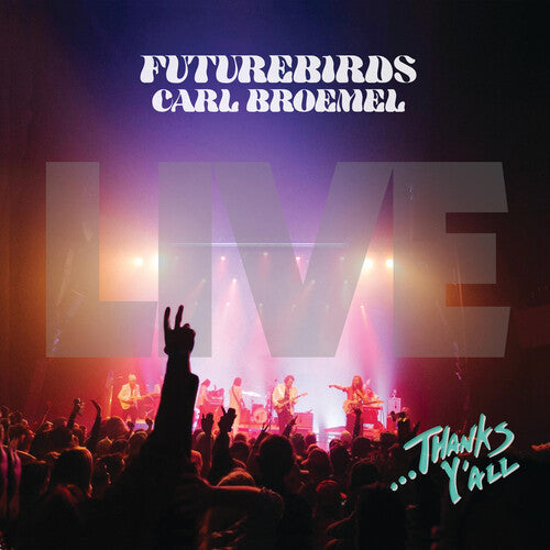 Futurebirds - ...Thanks Y'all (live) [3LP] Vinyl Record