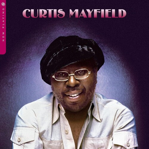 Curtis Mayfield - Now Playing Vinyl Record