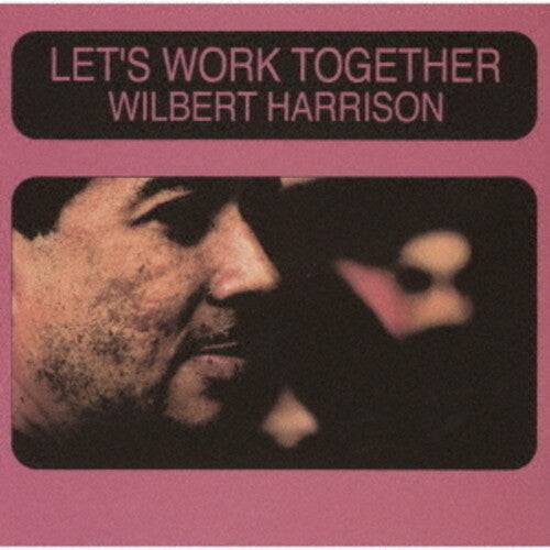 Harrison,wilbert - Let's Work Together - Music CD