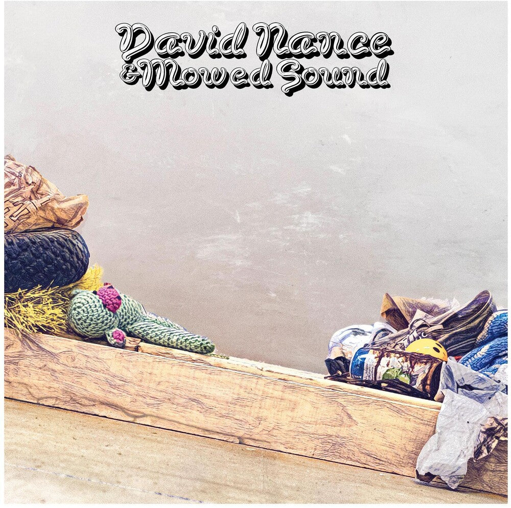 David Nance - David Nance & Mowed Sound [Indie Exclusive Limited Edition Green LP] Vinyl Record
