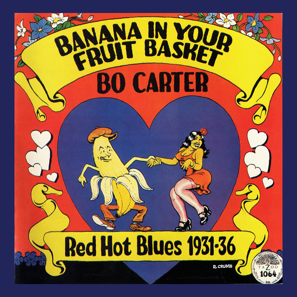 Bo Carter - Banana In Your Fruit Basket: Red Hot Blues 1931-36 [LP] Vinyl Record