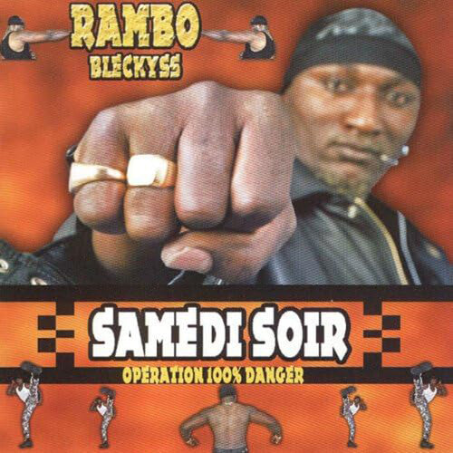 Bleckyss,rambo - Samedi Soir - Music CD