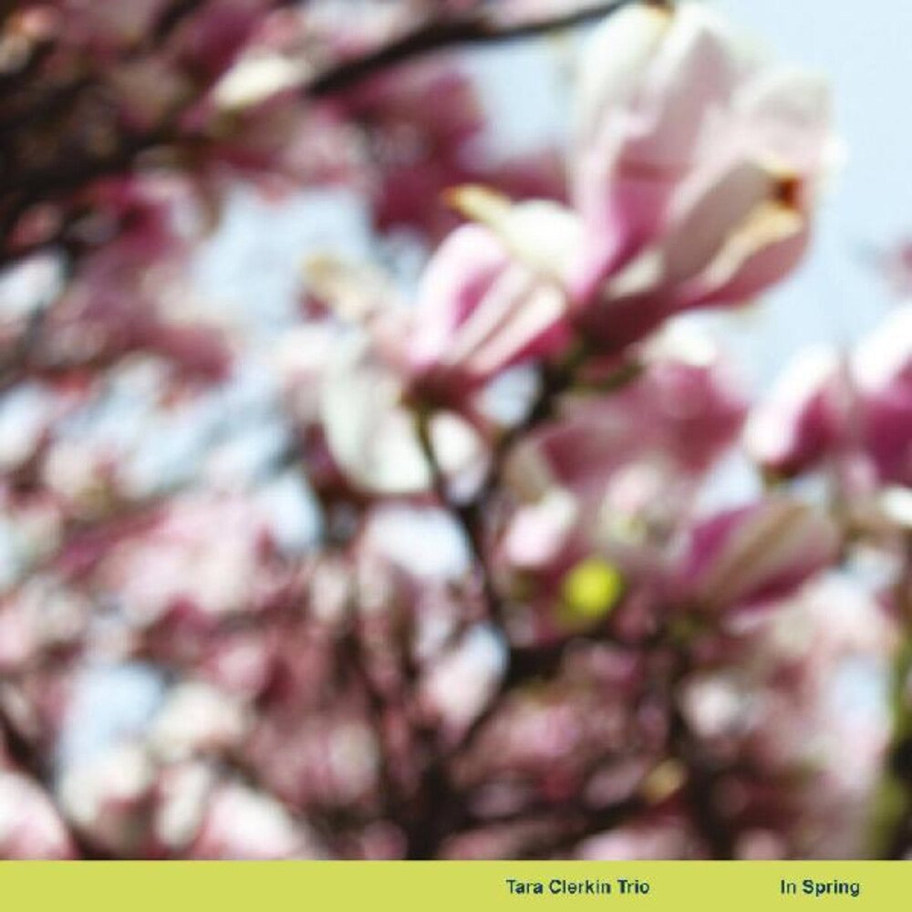 Tara Clerkin  Trio - In Spring (Can) [LP] Vinyl Record