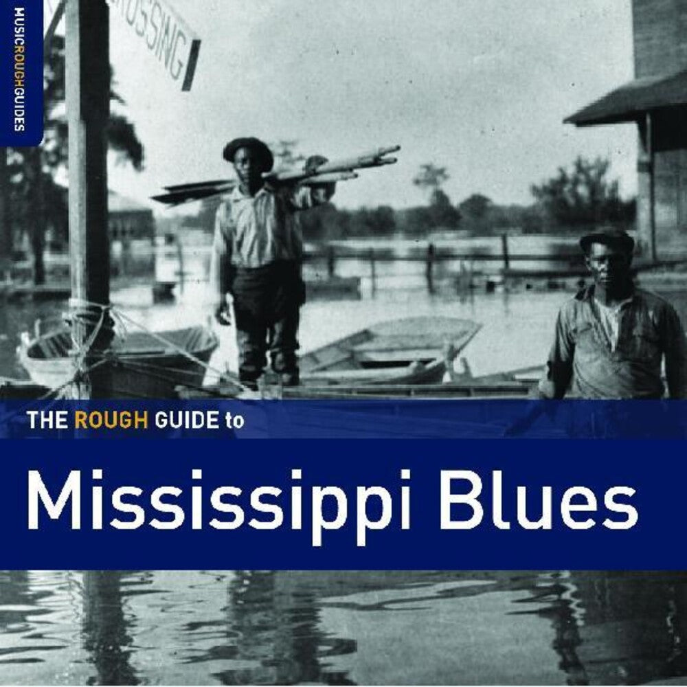 the album cover for Rough Guide To Mississippi Blues / Various (Dig) - Rough Guide To Mississippi Blues / Various [Digipak]