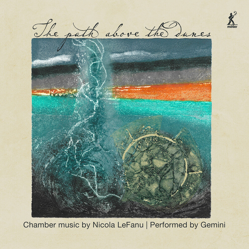 the album cover for Lefanu / Gemini Ensemble - Path Above The Dunes