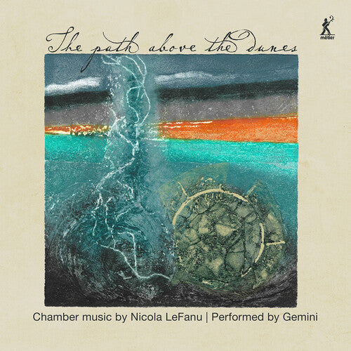 Lefanu / Gemini Ensemble - Path Above The Dunes - Music CD