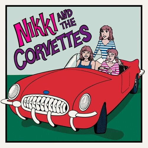 Nikki And The Corvettes Vinyl Record