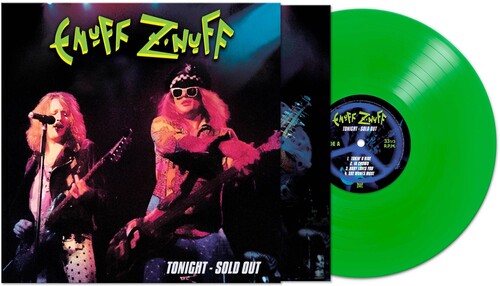 Enuff Z'nuff - Tonight - Sold Out - Green Vinyl Record