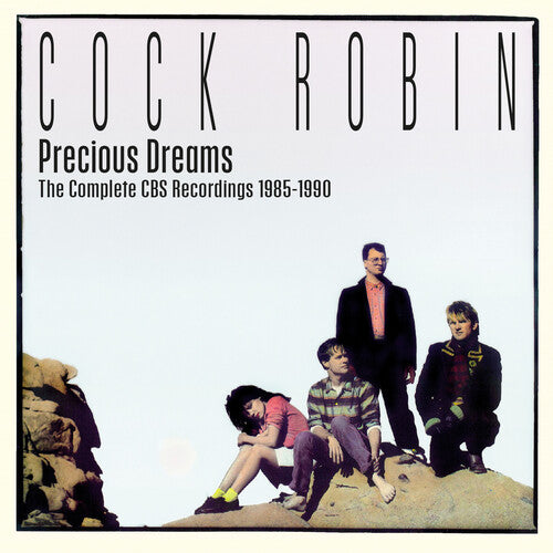 Cock Robin - Precious Dreams: Complete Cbs Recordings 1985-1990 - Music CD