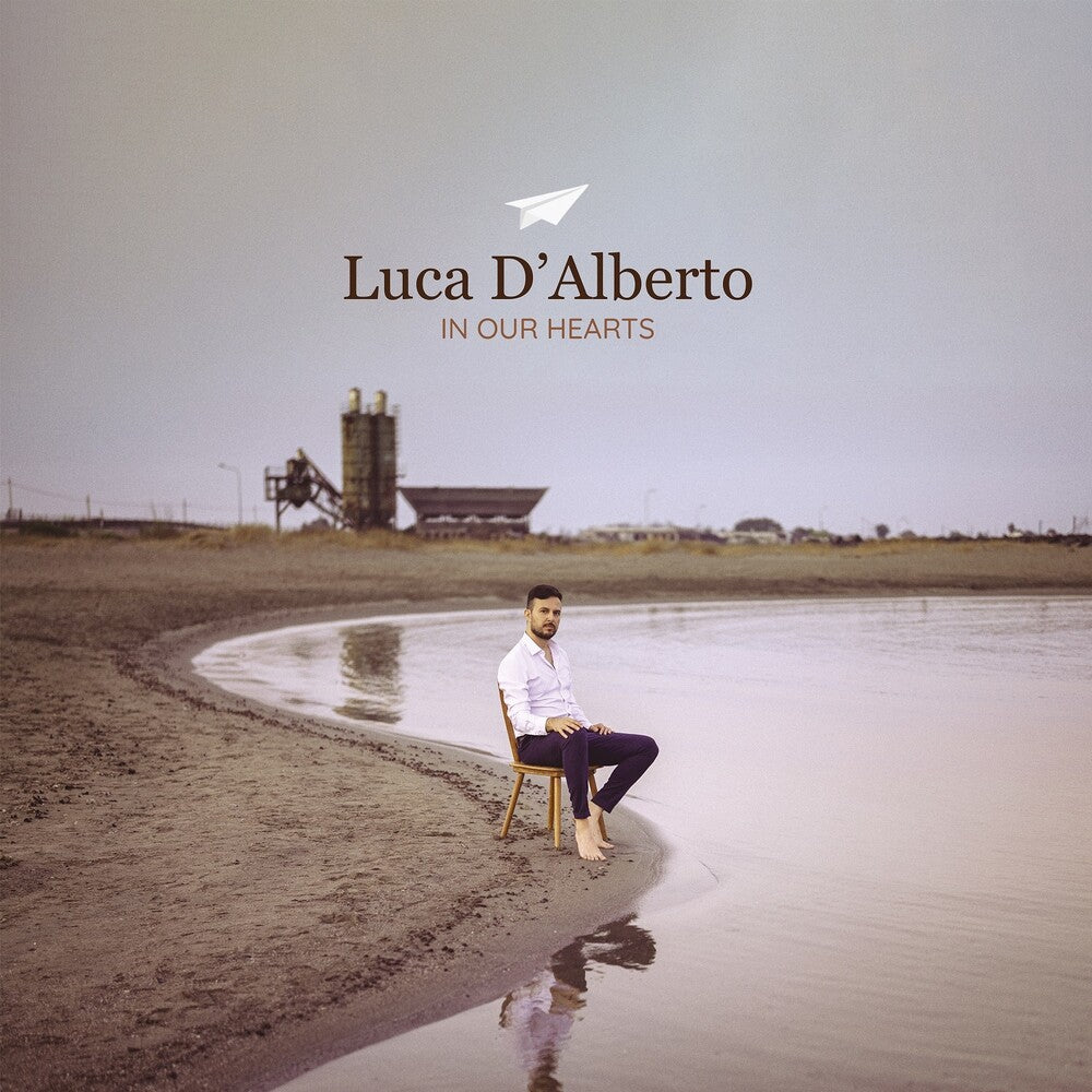 Luca D'Alberto - In Our Hearts [LP] Vinyl Record