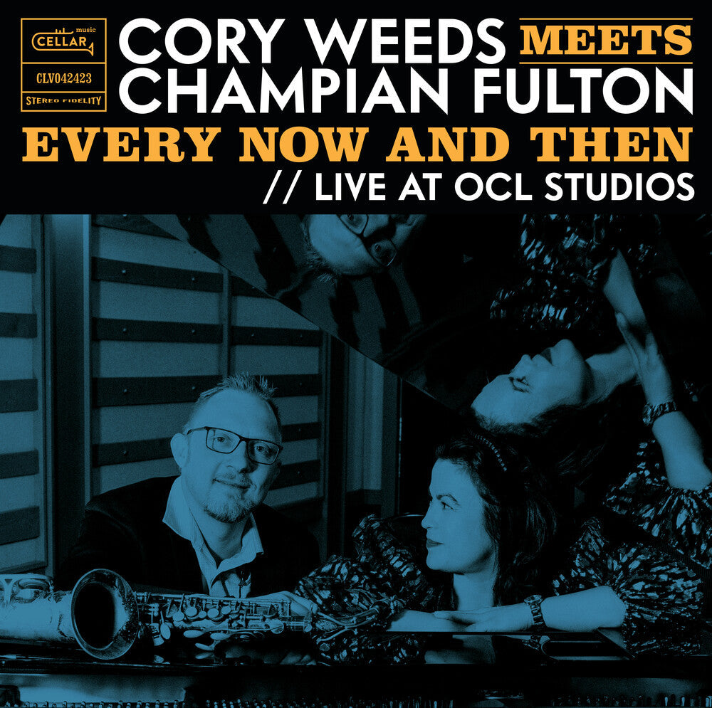 Cory Weeds Meets Champian Fulton: Every Now And [LP] Vinyl Record