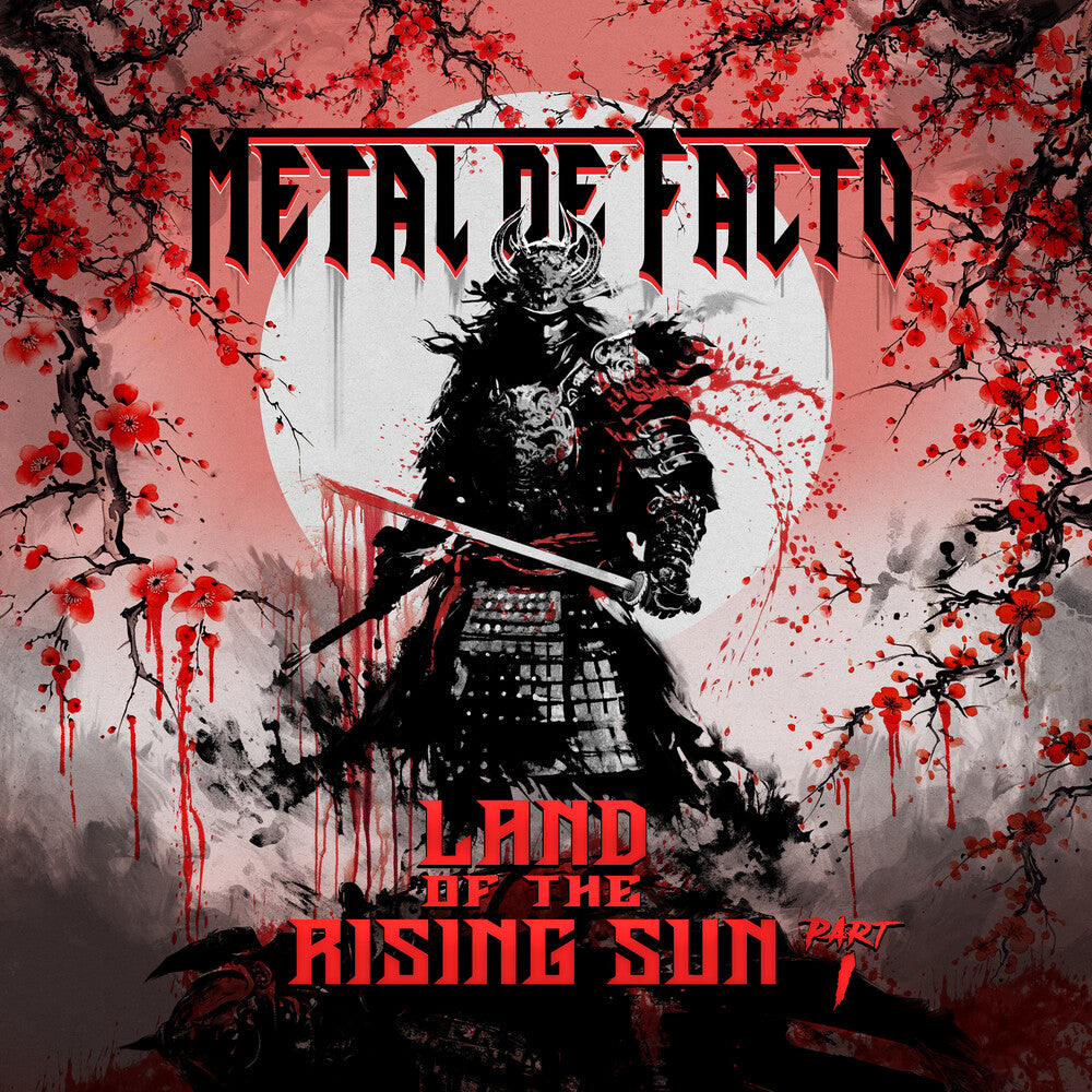 the album cover for Metal De Facto - Land Of The Rising Sun: Part I