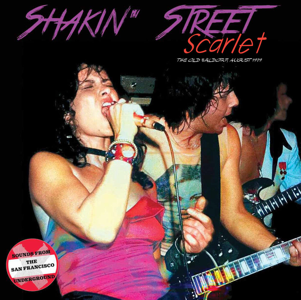 Shakin' Street - Scarlet: The Old Waldorf August 1979 [LP] Vinyl Record